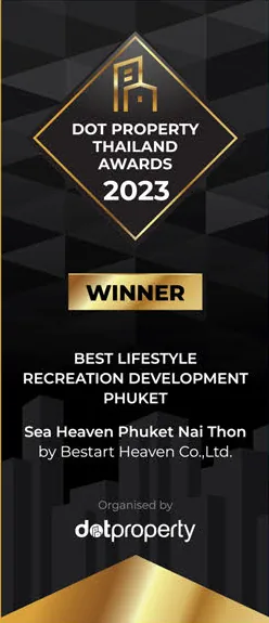 Dot Property Thailand Awards 2023 — Best Lifestyle Recreation Development Phuket, Sea Heaven Phuket Nai Thon